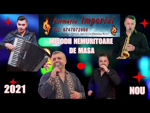 FORMATIA IMPERIAL DIN CAMPULUNG MUSCEL - MELODII NEMURITOARE DE MASA - NOU 2021