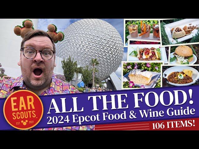  ALL THE FOOD from the 2024 Epcot Food & Wine Festival (106 Reviews!!)