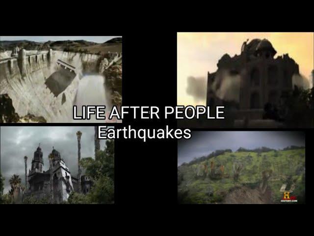 Life After People: Earthquakes