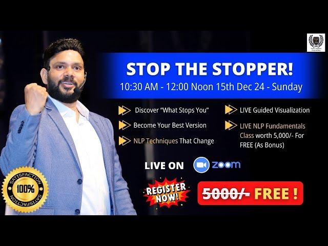 Stop The Stopper: Tap Into Your True Potential | LIVE NLP Training By VED