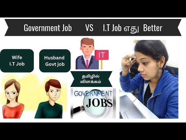 Tamilvlog - govt job vs IT job pros cons explained in tamil - think before decide ur career #tamil