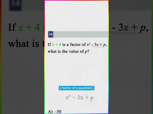 The Quick SAT Hack to Solve Tricky Quadratics