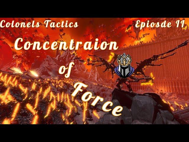 Drown the Enemy in BODIES! - Colonels Tactics - Episode II - Concentration of Force