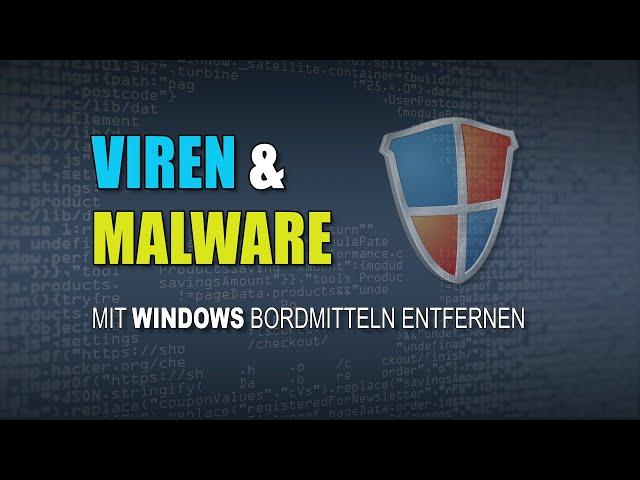 Windows Viren- und Bedrohungsschutz - Viren und Malware unter Windows finden und beseitigen