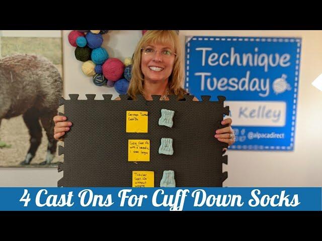 4 Ways To Cast On Cuff Down Socks | Technique Tuesday