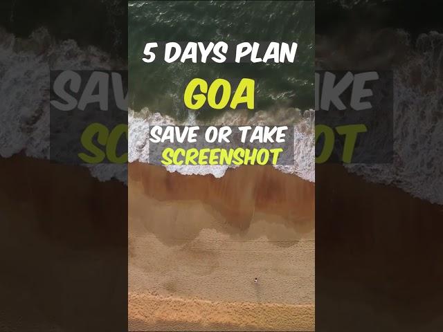 5 Days Itinerary of Goa Trip