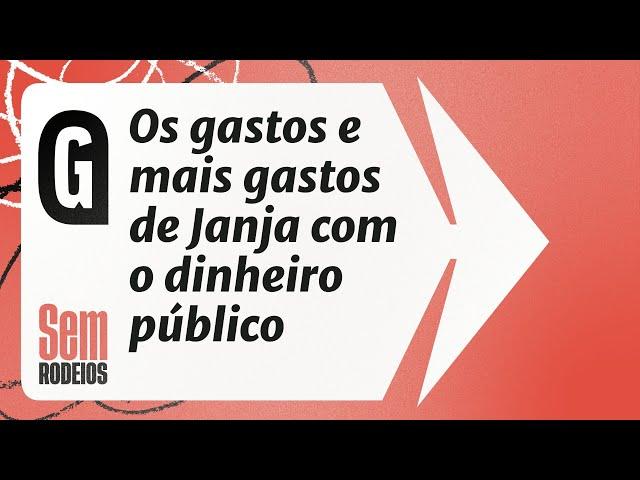 Os gastos e mais gastos de Janja com o dinheiro público - Paula Marisa | SEM RODEIOS