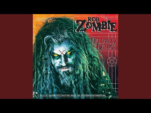 Rob Zombie - Living Dead Girl