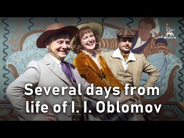 Several days from the life of I. I. Oblomov | DRAMA | FULL MOVIE