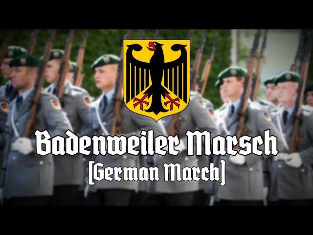 Badenweiler Marsch (German March)