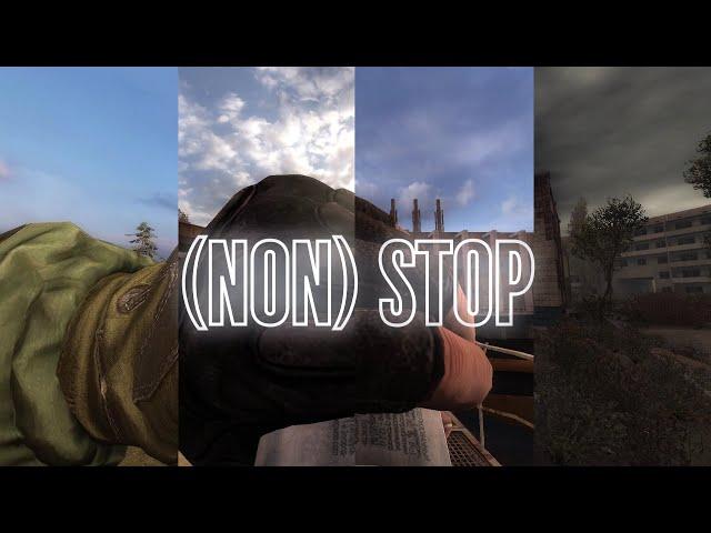 (Non) Stop For A While | STALKER