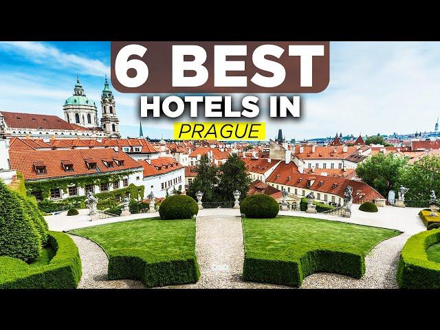 6 Best Hotels in Prague | Where to Stay in Prague Czech Republic