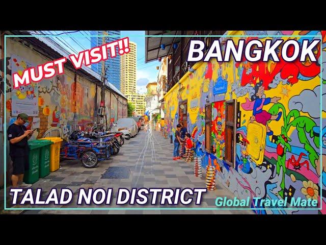 Bangkok's Coolest District & NEW Talad Noi Museum  Thailand