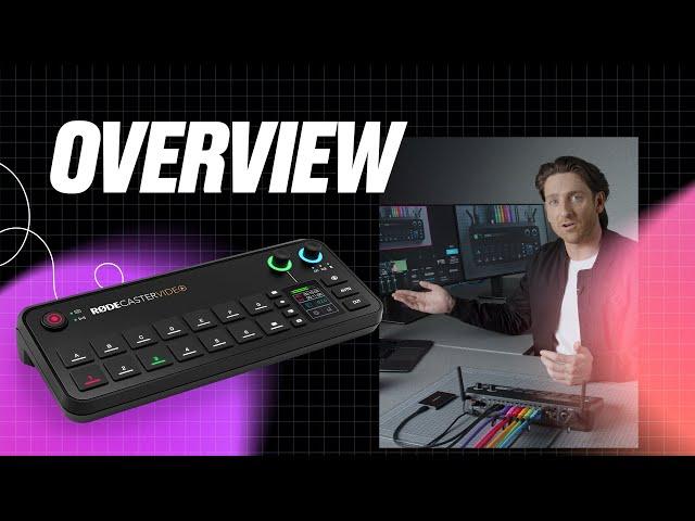 RØDECaster Video: Quick Overview