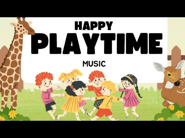 Happy Playtime Background Music for Kids | Cheerful & Uplifting Tunes