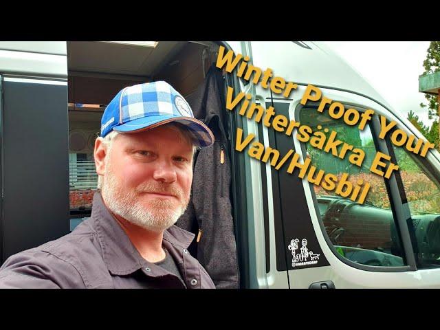 Vintersäkra din Plåtis eller Husbil / Frost Proof your Van or Motorhome - Adria Twin