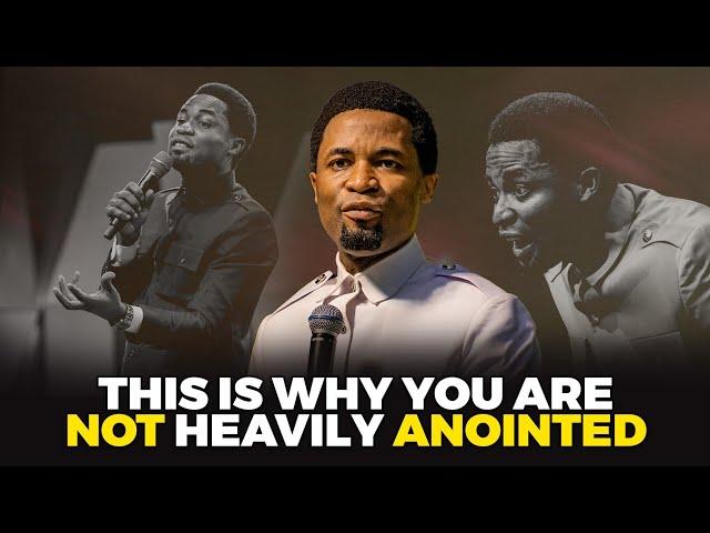 This is why you are not heavily anointed | Apostle Michael Orokpo