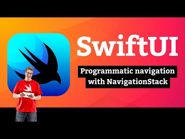 Programmatic navigation with NavigationStack – Navigation SwiftUI Tutorial 3/9