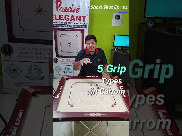 Types of Grips in Carrom Short Shot Ep 01