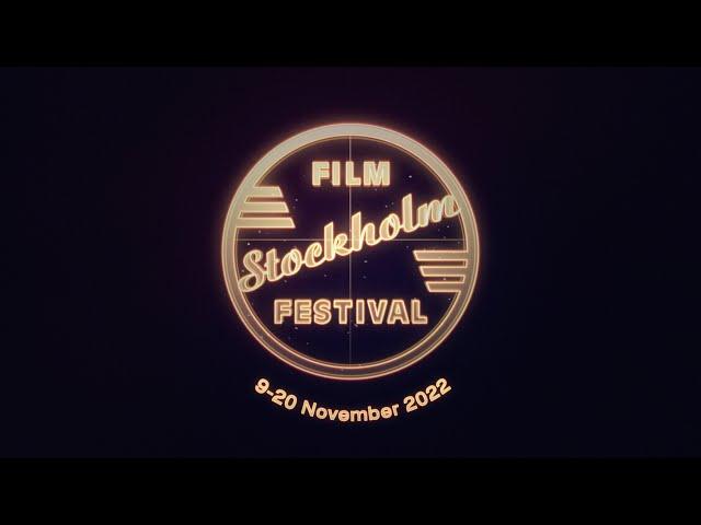 Stockholm International Film Festival 2022 - Festival trailer