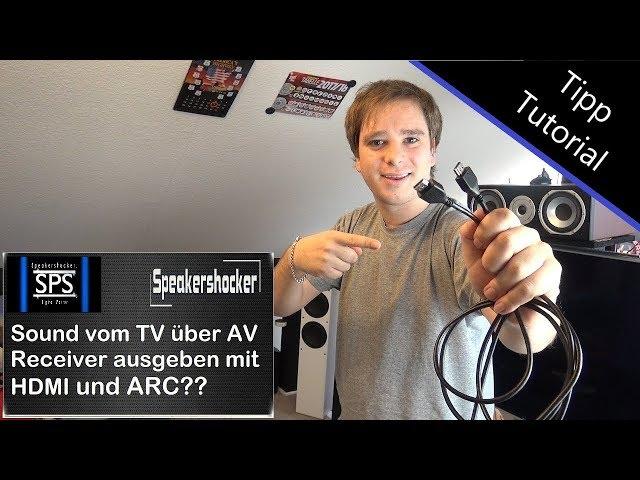 Sound vom TV über AV Reveicer ausgeben mit HDMI ARC Richtig Anschließen Verstärker anschließen.