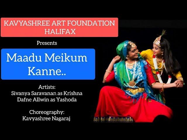 Maadu Meikum Kanne | Dance | Kavyashree Art Foundation | Halifax | Canada | #bharatanatyam #dance