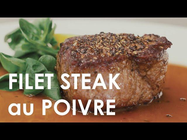 Filet Steak au Poivre with Cognac Sauce | Local Restaurant Series