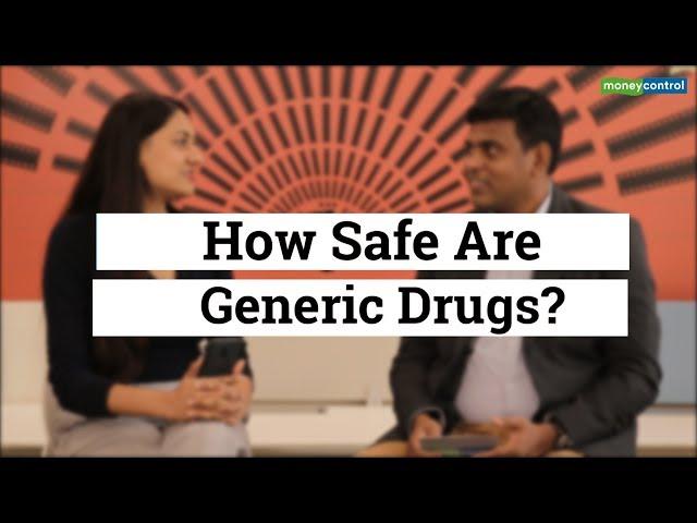 How safe are generic drugs | Reporters Take