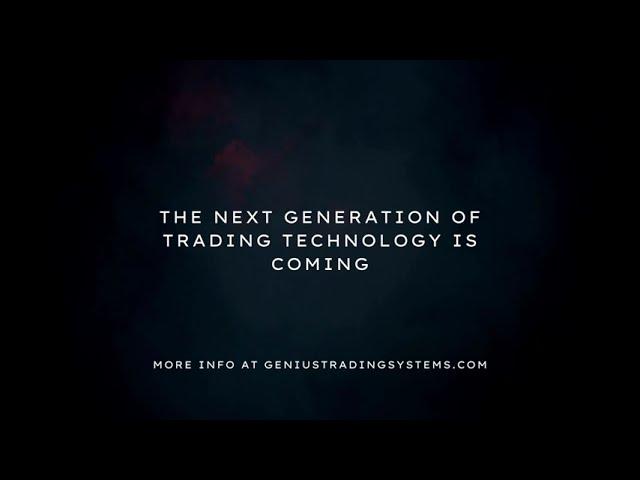 Genius Trading Systems - Coming 2022