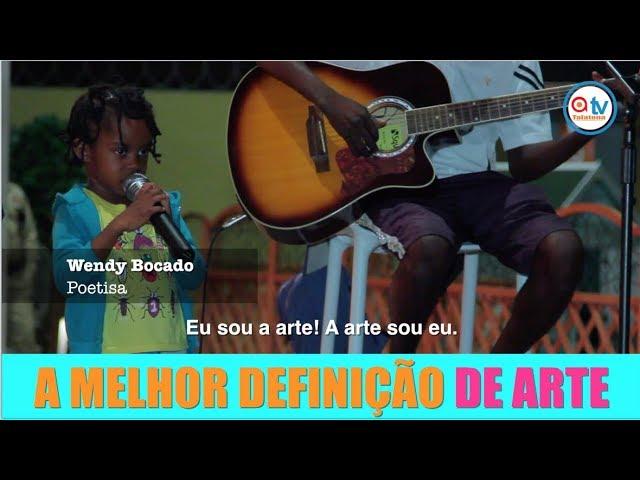 Wendy Bocado - "Eu Sou a Arte"