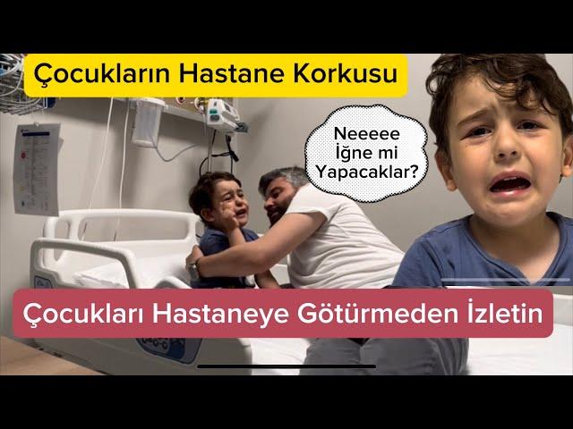 “Çocukların Hastane Fobileri” #keşfet #reels #hastane #çocuk #aile #tiktok #instagram #youtube