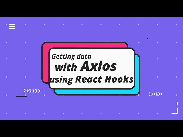 Getting data with Axios using React Hooks