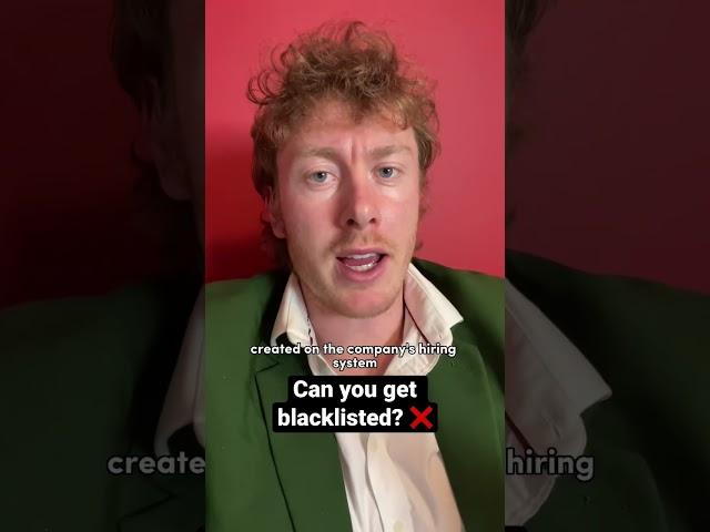 Can you get blacklisted by hiring companies? 