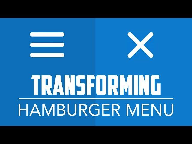 Transforming Hamburger Menu - Animated Toggle Nav Button with HTML5, CSS3 and jQuery