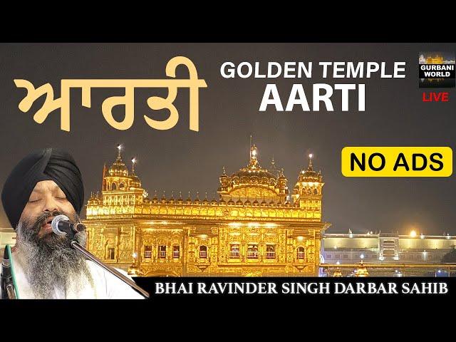 Aarti Live from Darbar Sahib - No Ads - Golden Temple Amritsar - Evening Arti