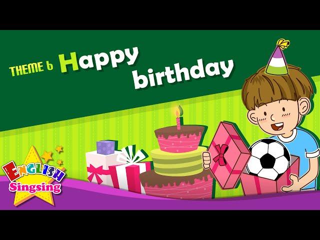 Theme 6. Happy Birthday - This is for you. Thanks. | ESL Song & Story - Learning English for Kids