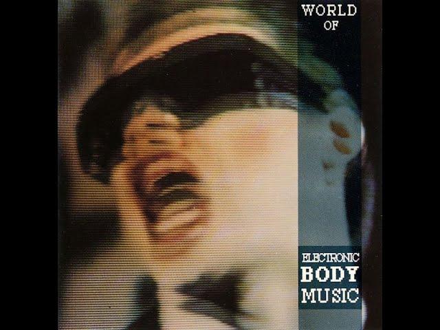 Various – World Of Electronic Body Music [1989]