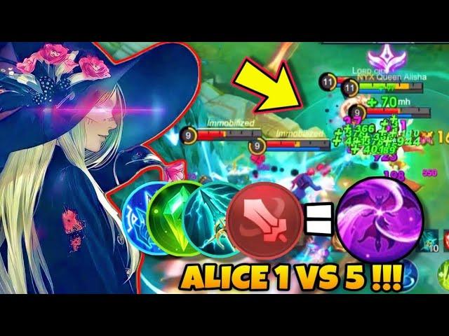 100% UNDERRATED REAL ALICE 1V5 TOTALLY INSANE!? ALMOST GOT SAVAGE | MLBB