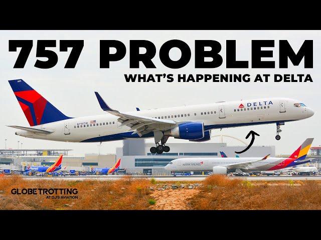 757 PROBLEM - Delta's Tough Fleet Decision