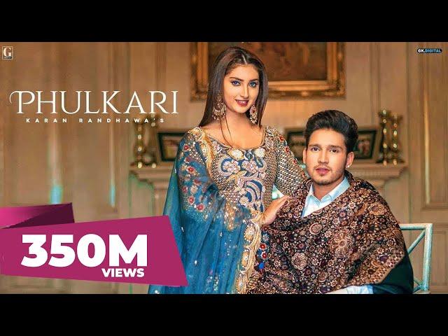 Phulkari : Karan Randhawa (Official Video) Simar Kaur | Rav Dhillon | GK Digital | Geet MP3