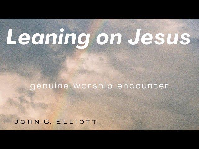 2 hours of beautiful and peaceful worship music with John Elliott | a worship experience