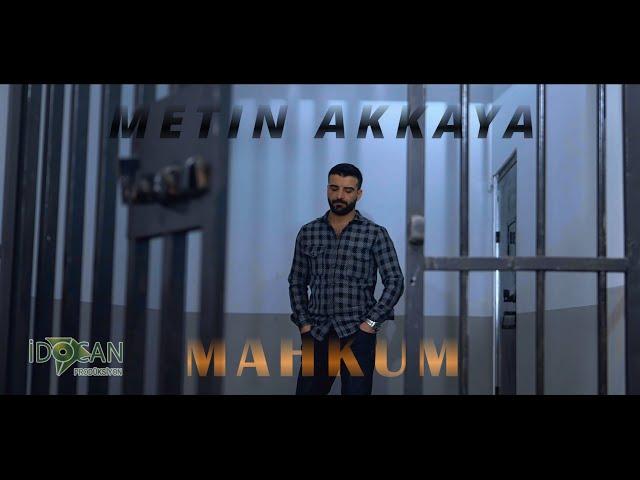 Metin Akkaya - Mahkum 2023