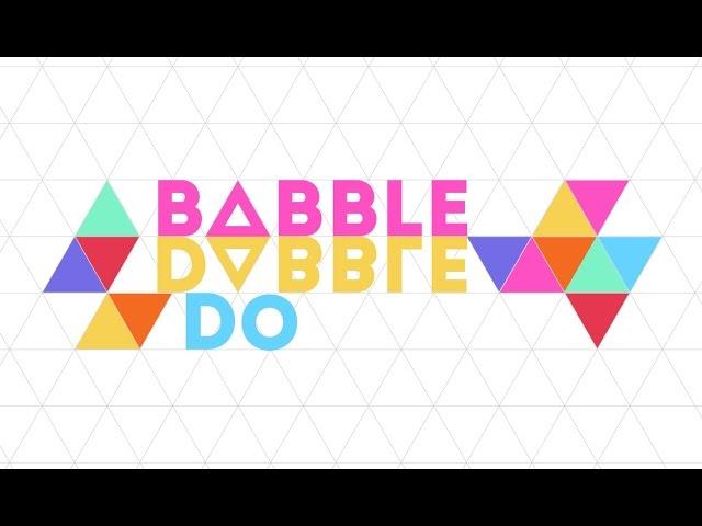 Welcome to Babble Dabble Do!
