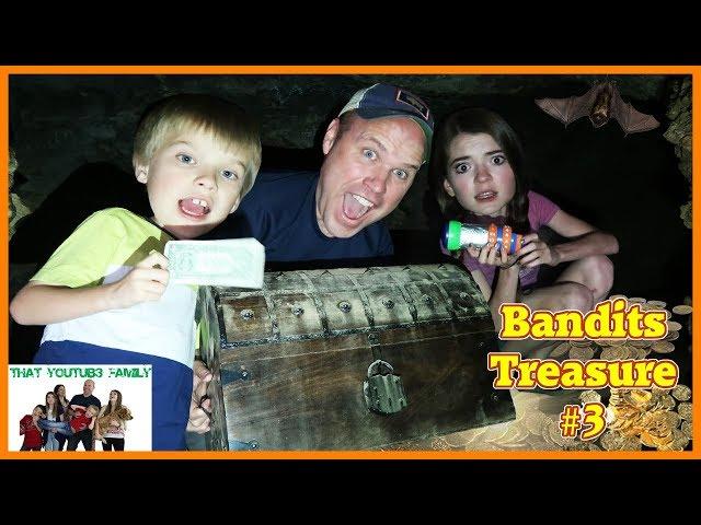 Treasure Hunt - Search For The Bandits Cash Part Three / That YouTub3 Family