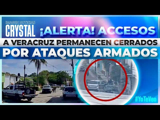 En Veracruz ALERTA ROJA por enfrentamiento armado | Noticias con Crystal Mendivil