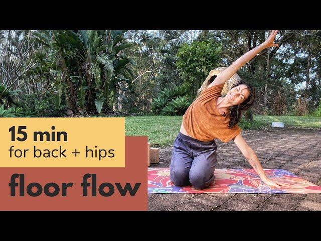 15 Minute Floor Flow Yoga For Back and Hips | COLE CHANCE YOGA