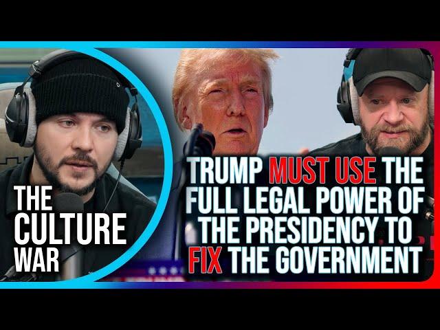 Phil Labonte Says Trump MUST USE The FULL LEGAL POWER Of The Presidency To FIX The Government