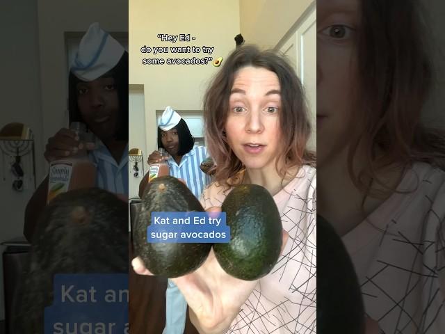 Kat & Ed try sugar avocados  w/ @ItsGoodBurgerEd #comedy #weirdfoodcombo #fruits #goodburger