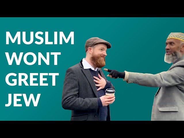 Muslim refuses to greet Jew