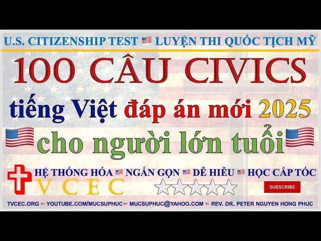 100 CÂU TIẾNG VIỆT 2025  ĐẶC BIỆT CHO NGƯỜI LỚN TUỔI  LUYỆN THI QUỐC TỊCH MỸ  MỤC SƯ PHÚC